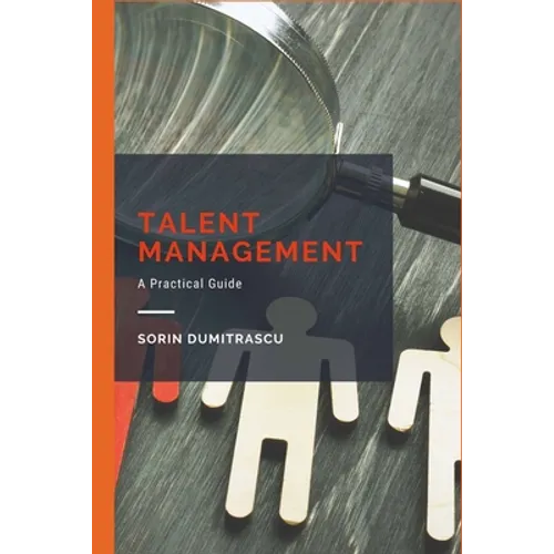 Talent Management: A Practical Guide - Paperback
