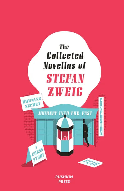 The Collected Novellas of Stefan Zweig - Paperback