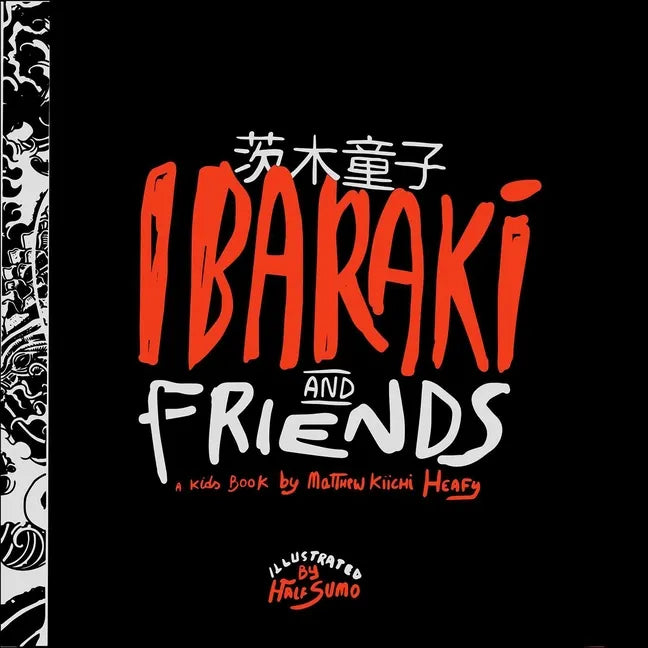 Ibaraki and Friends - Board Book