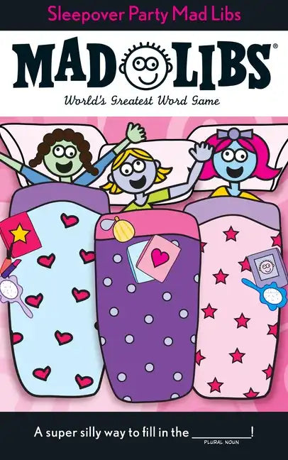 Sleepover Party Mad Libs: World's Greatest Word Game - Paperback