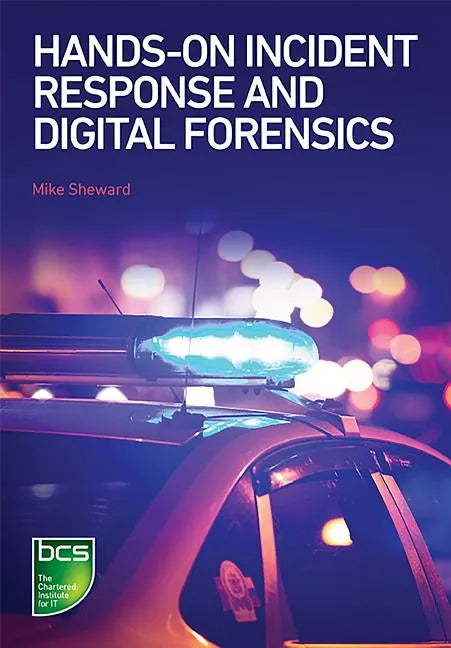 Hands-On Incident Response and Digital Forensics - Paperback