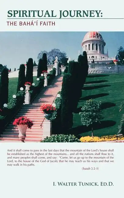 Spiritual Journey: The Baha'i Faith - Hardcover
