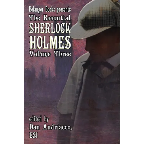 The Essential Sherlock Holmes volume 3 - Paperback