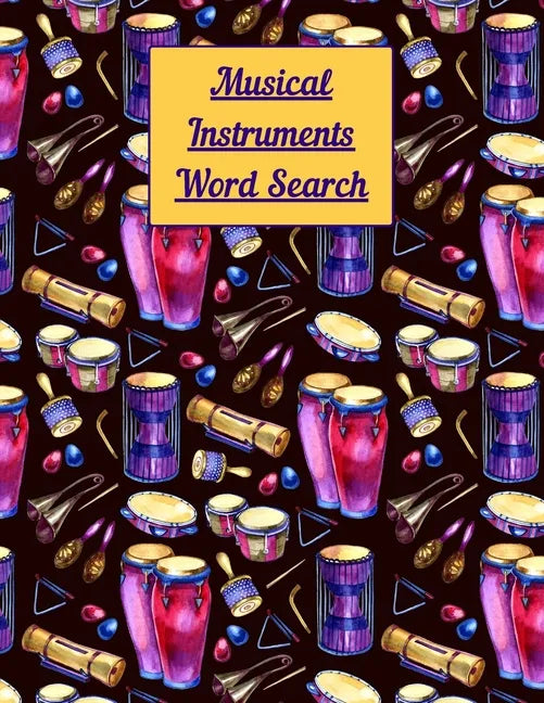 Musical instruments Word Search: Puzzle activity book for musically inclined adults and kids - Paperback