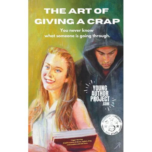 The Art of Giving A Crap: You never know what someone is going through. - Paperback