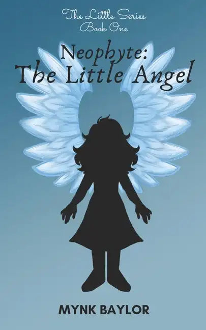 Neophyte: The Little Angel - Paperback