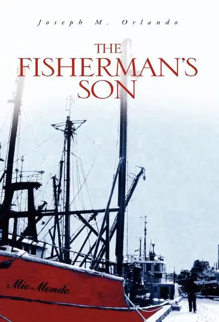 The Fisherman's Son - Hardcover