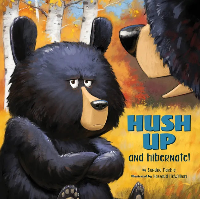 Hush Up and Hibernate - Paperback