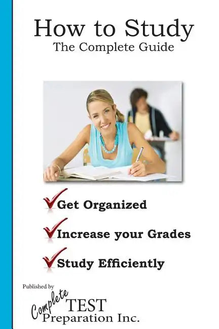 How to Study: The Complete Guide - Paperback