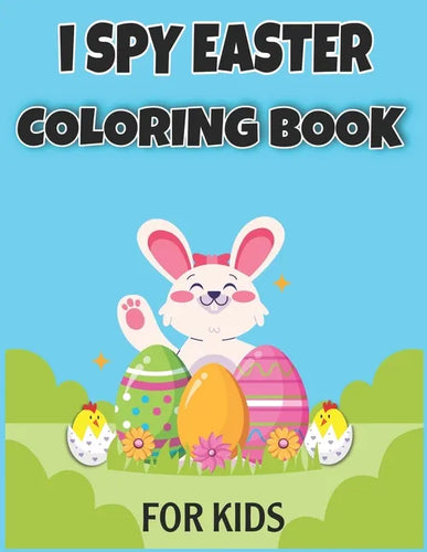 I Spy Easter Coloring Book for Kids - Paperback