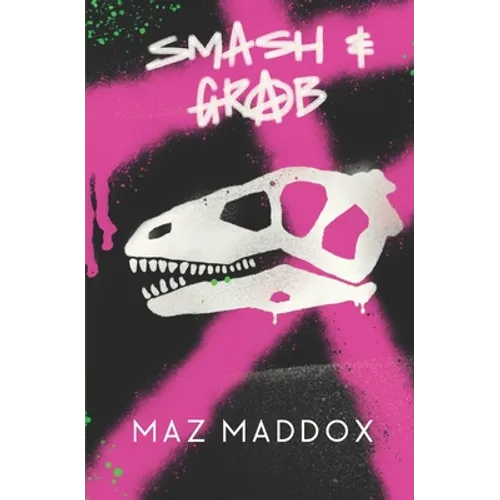 Smash & Grab: Relic #1 - Paperback