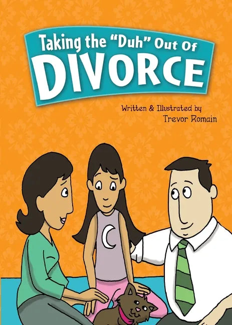 Taking the Duh Out of Divorce - Paperback