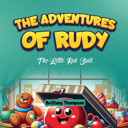 The Adventures of Rudy, the Little Red Ball - Paperback