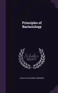 Principles of Bacteriology - Hardcover
