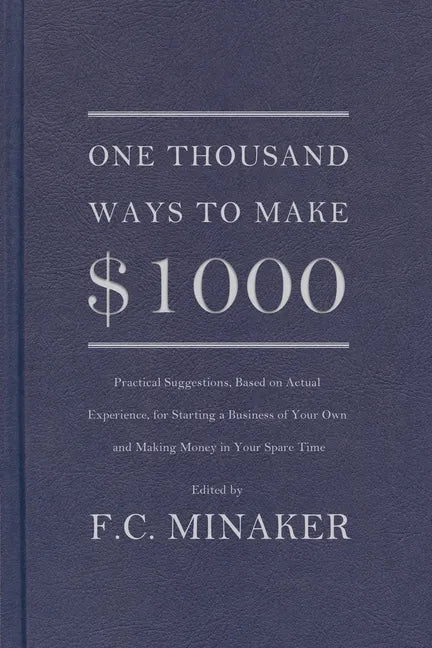 One Thousand Ways to Make $1000 - Paperback