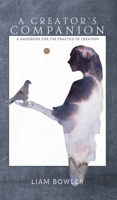 A Creator's Companion - Hardcover