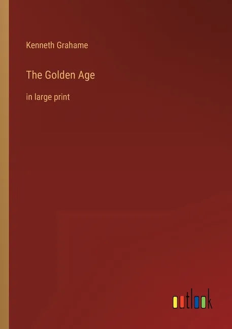 The Golden Age: in large print - Paperback