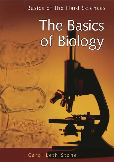 The Basics of Biology - Hardcover