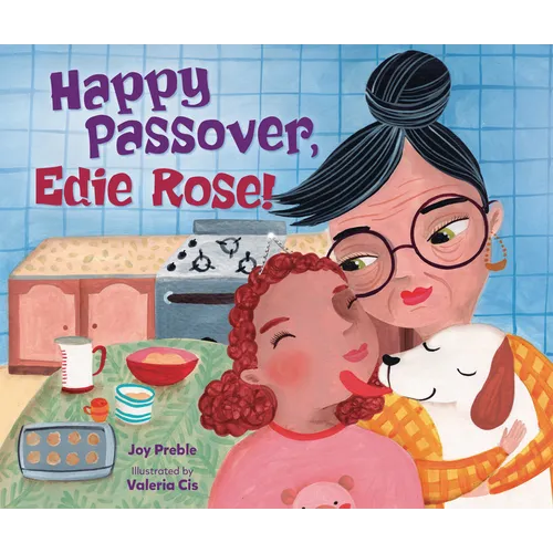 Happy Passover, Edie Rose! - Hardcover