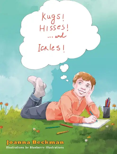 Kugs, Hisses and Ickles! - Hardcover