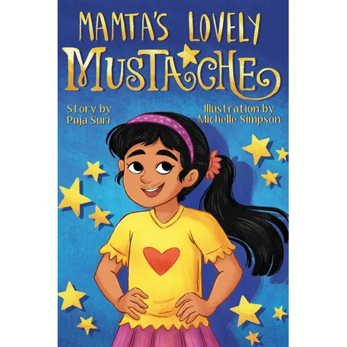 Mamta's Lovely Mustache - Hardcover