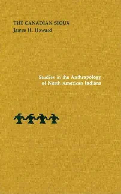 The Canadian Sioux - Hardcover