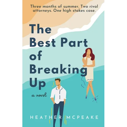 The Best Part of Breaking Up - Paperback