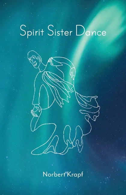 Spirit Sister Dance - Paperback