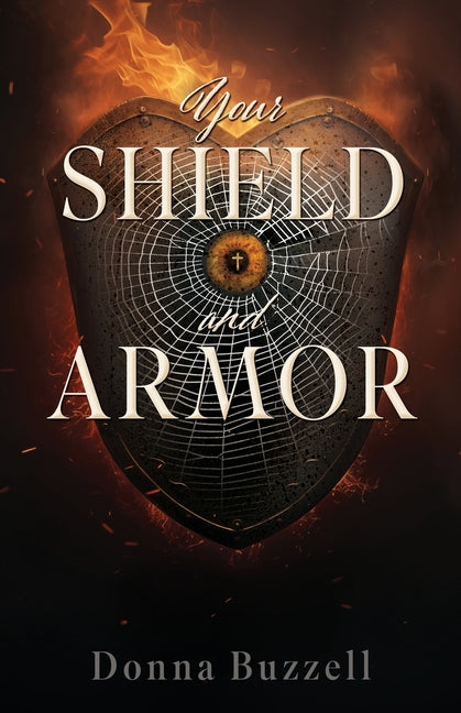 Your Shield and Armor - Paperback