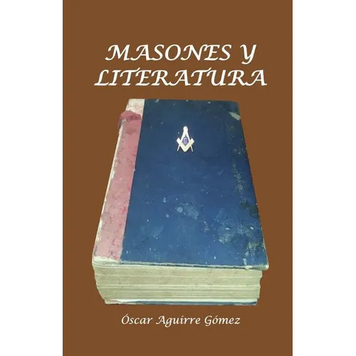 Masones y Literatura - Paperback