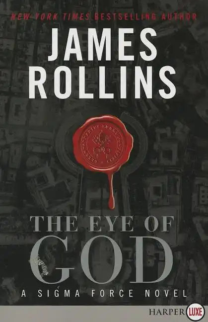 The Eye of God: A SIGMA Force Novel - Paperback