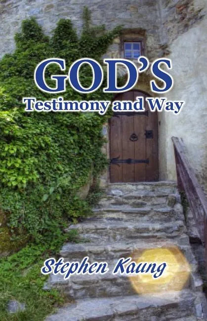 God's Testimony and Way - Paperback
