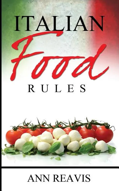 Italian Food Rules - Paperback