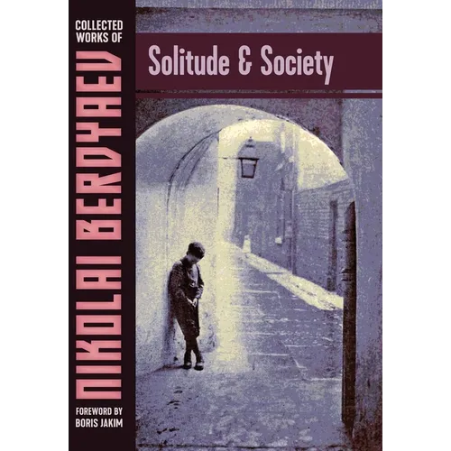 Solitude and Society - Hardcover