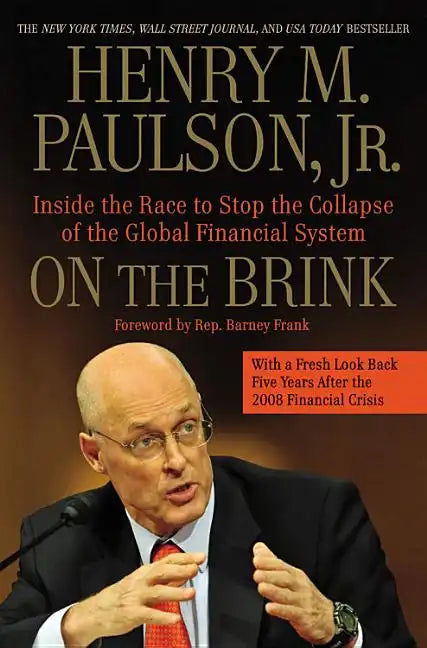 On the Brink: Inside the Race to Stop the Collapse of the Global Financial System - Paperback