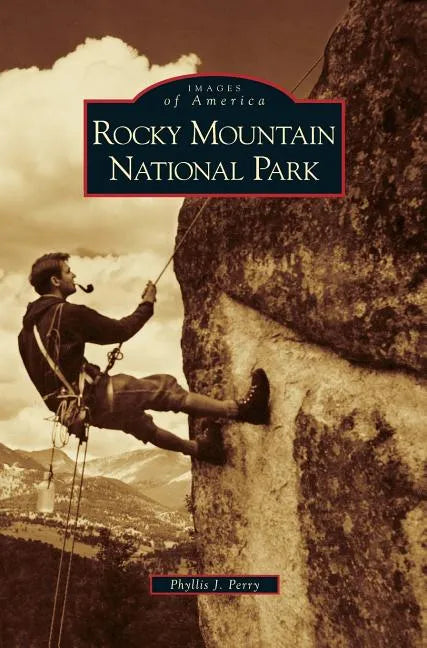 Rocky Mountain National Park - Hardcover