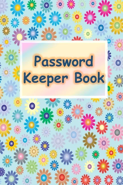 Password Keeper Book: Password Keeper Book: Alphabetized pages - Paperback