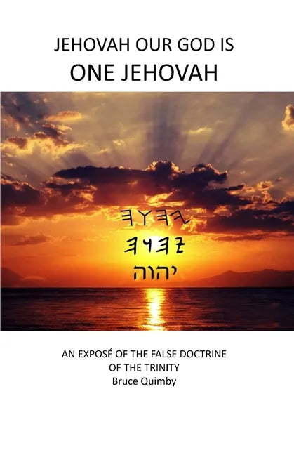 Jehovah Our God is ONE Jehovah - Paperback