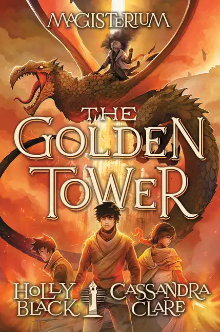 The Golden Tower (Magisterium #5): Volume 5 - Hardcover
