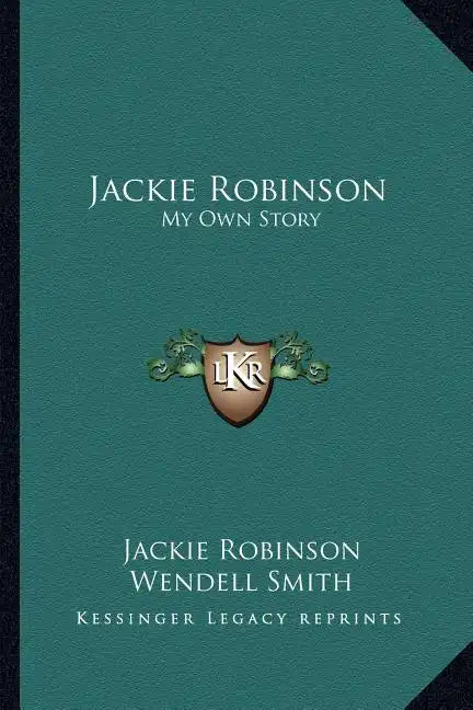 Jackie Robinson: My Own Story - Paperback