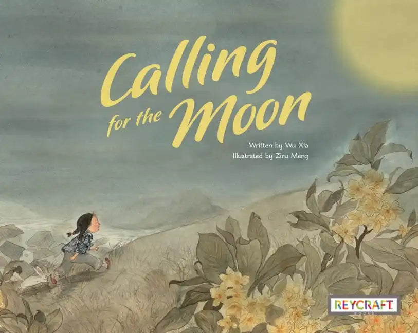 Calling for the Moon - Hardcover