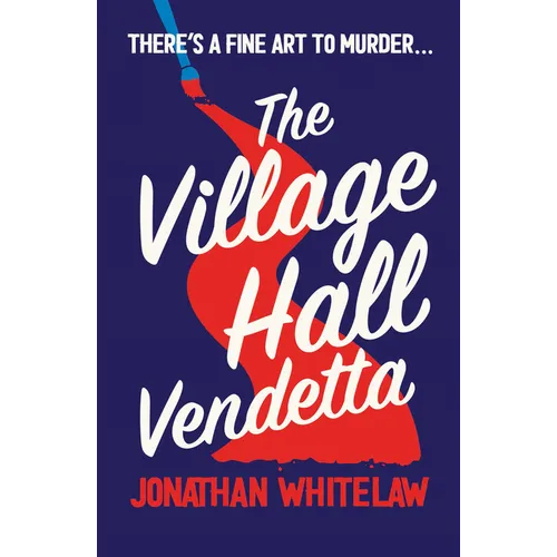 The Village Hall Vendetta - Paperback