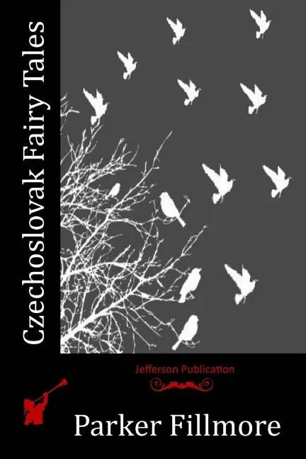 Czechoslovak Fairy Tales - Paperback