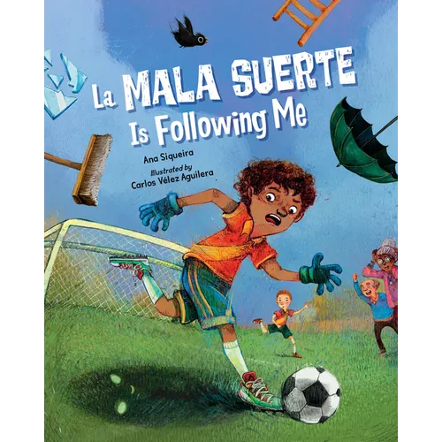 La Mala Suerte Is Following Me - Hardcover