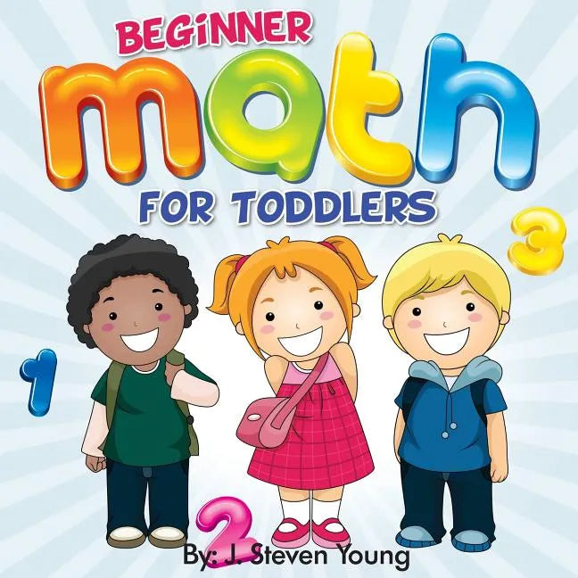 Beginner Math for Toddlers - Paperback