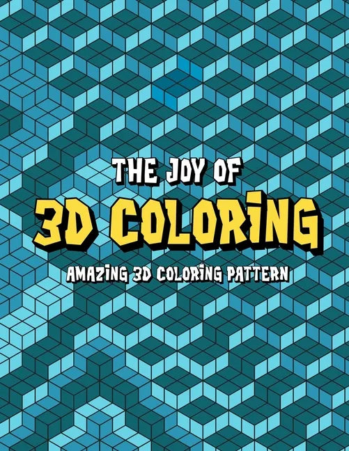 3D Coloring: 3D Activity Book 3D Coloring Book - Paperback