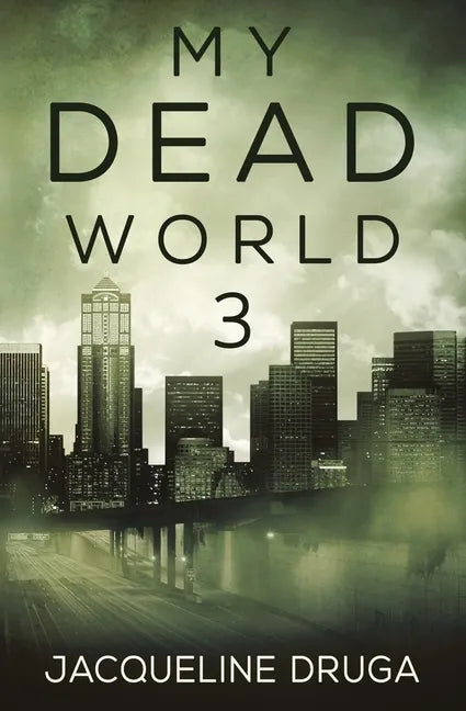 My Dead World 3 - Paperback