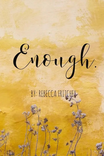 Enough - Paperback