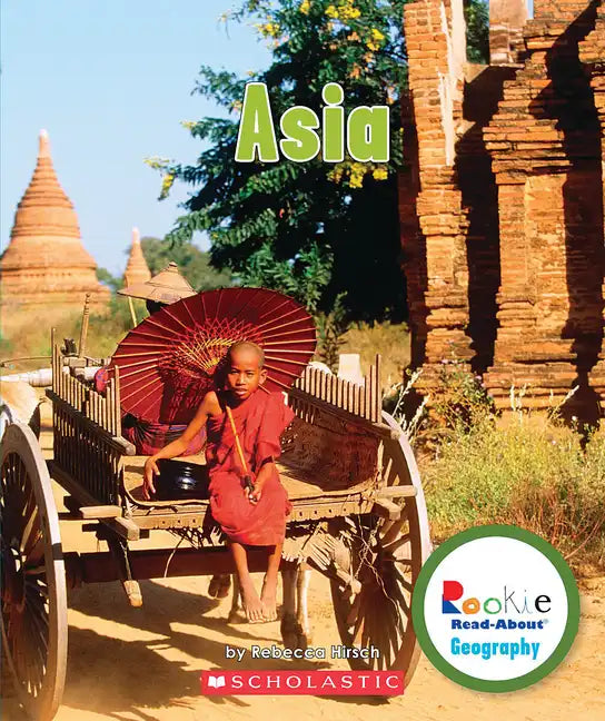 Asia (Rookie Read-About Geography: Continents) - Paperback