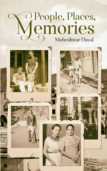 People, Places, Memories - Hardcover